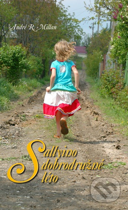 Sallyino dobrodružné léto - Andre Millan