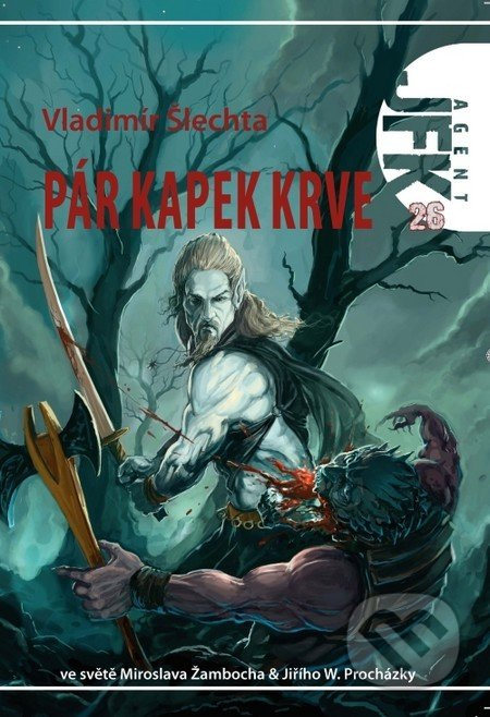 Agent JFK 026 - Pár kapek krve