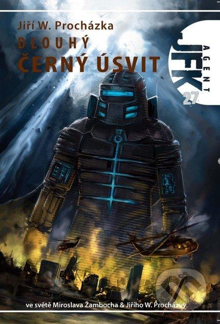 Agent JFK 027 - Dlouhý černý úsvit