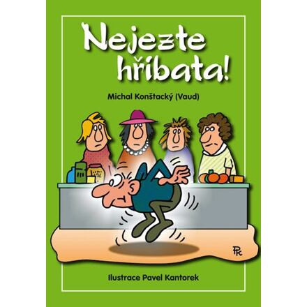 Nejezte hříbata!
