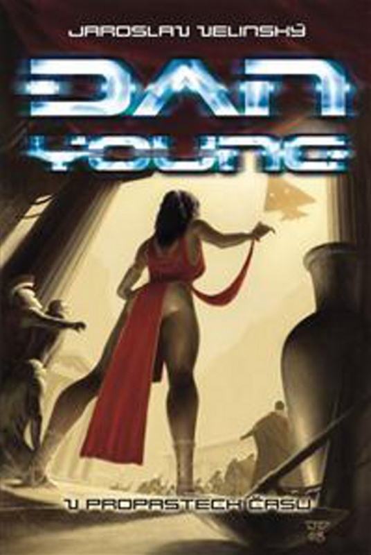 Dan Young 3: V propastech času - Jaroslav Velinský - kniha z kategorie Fantasy