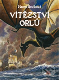 Vítězství orlů - Naomi Noviková