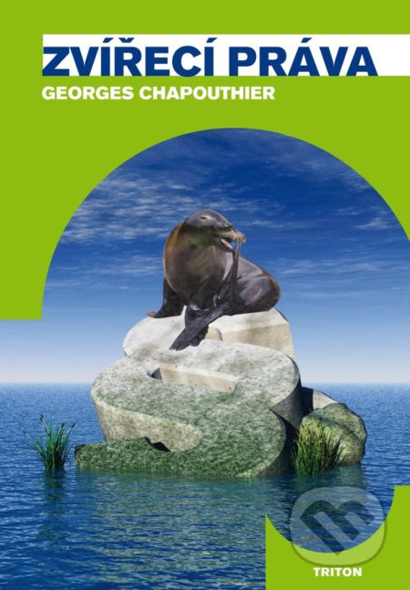 Zvířecí práva - Georges Chapouthier