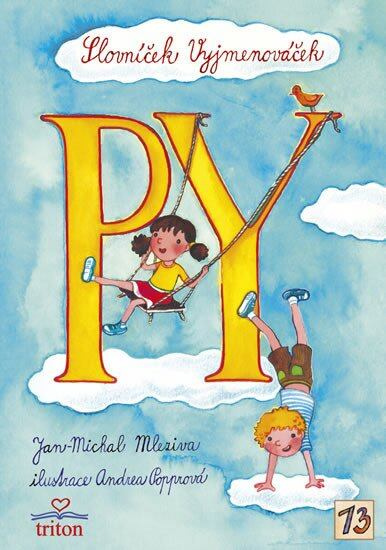 Slovníček Vyjmenováček - Jan-Michal Mleziva - kniha z kategorie Hádanky a říkanky