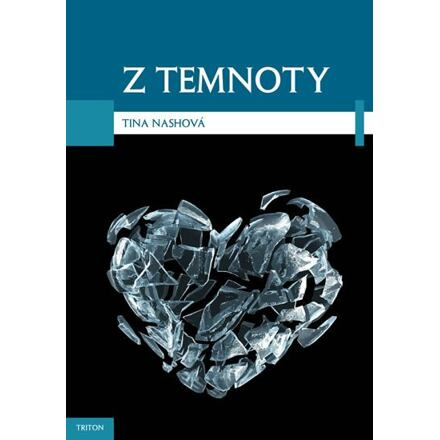 Z temnoty - Tina Nash