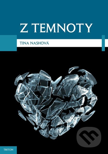 Z temnoty - Tina Nash