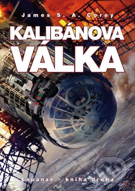 Kalibánova válka - James S. A. Corey