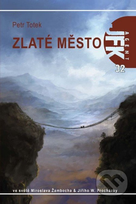 JFK 32 - Zlaté město - Petr Totek
