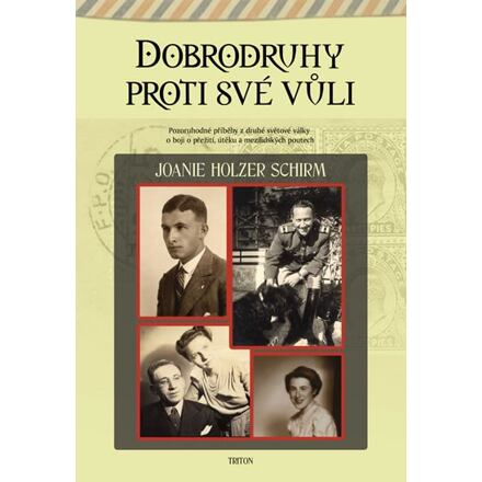 Dobrodruhy proti své vůli