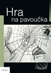 Hra na pavoučka - Zuzana S.