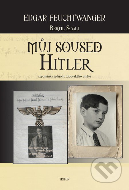Můj soused Hitler - Edgar Feuchtwanger - kniha z kategorie Beletrie