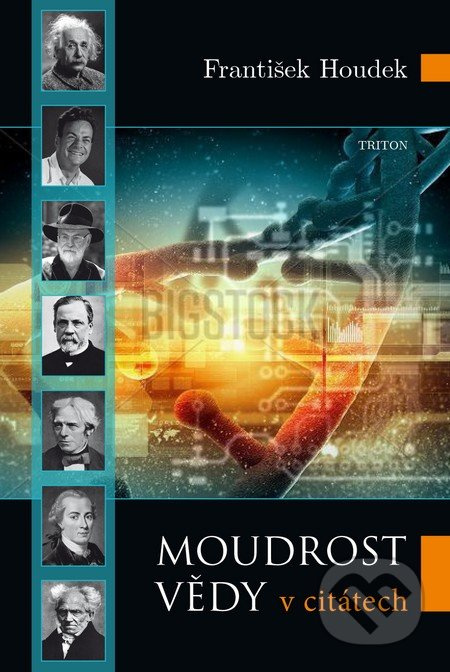 Moudrost vědy - František Houdek