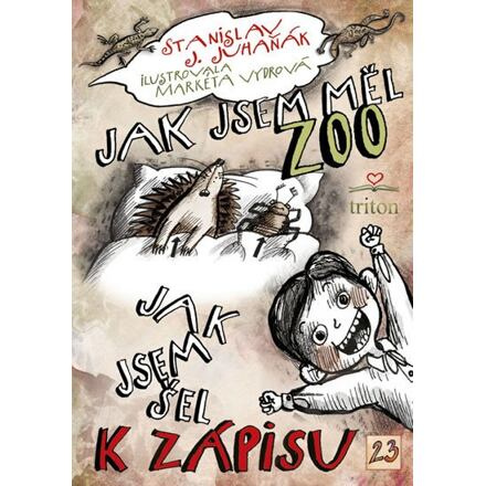 Jak jsem měl ZOO / Jak jsem šel k zápisu