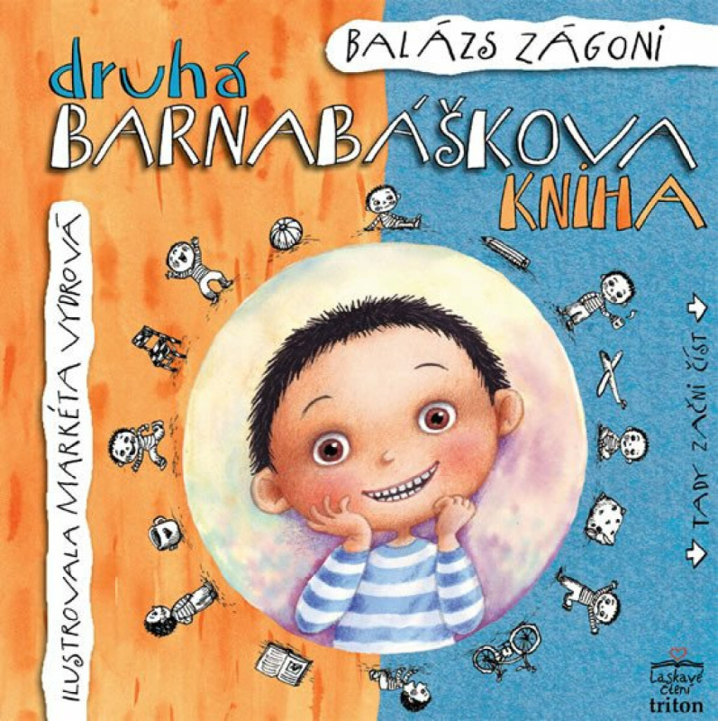 Druhá Barnabáškova kniha / Barnabášek a dvojčata - Zágoni Balázs