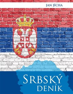 Srbský deník - Jan Jícha