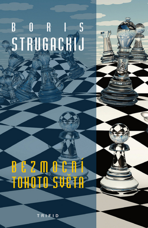 Bezmocní tohoto světa - Boris Strugackij - kniha z kategorie Fantasy