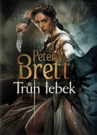 Trůn lebek - Peter V. Brett - kniha z kategorie Sci-fi a fantasy