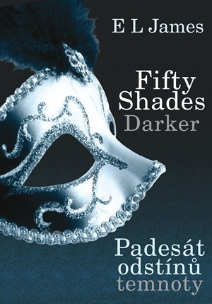 Fifty Shades Darker: Padesát odstínů temnoty XYZ