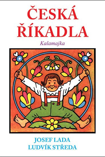 Česká říkadla - Kalamajka - Ludvík Středa