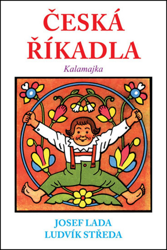 Česká říkadla - Kalamajka - Ludvík Středa