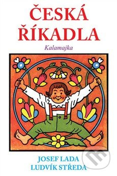 Česká říkadla - Kalamajka - Ludvík Středa
