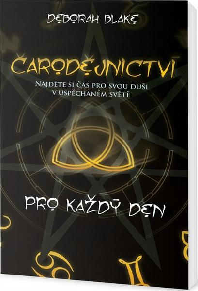 Čarodějnictví pro každý den - Deborah Blake