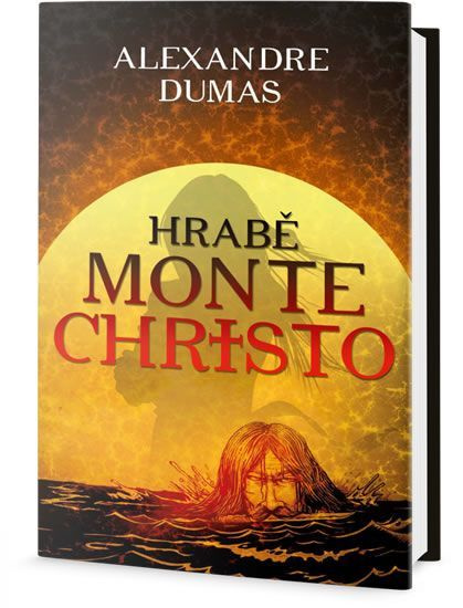 Hrabě Monte Christo - Alexandre Dumas st.