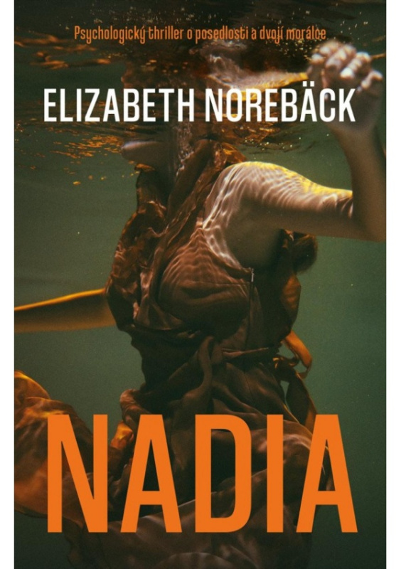 Nadia - Elisabeth Norebäck