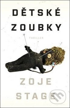 Dětské zoubky - Zoje Stage