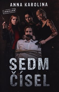 Sedm čísel - Anna Karolina