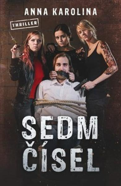 Sedm čísel - Anna Karolina