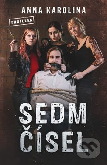 Sedm čísel - Anna Karolina