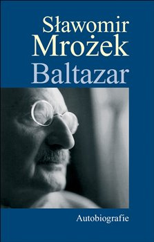 Baltazar - Slawomir Mrozek