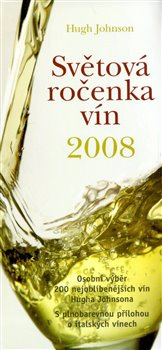 Světová ročenka vín 2008 - Hugh Johnson