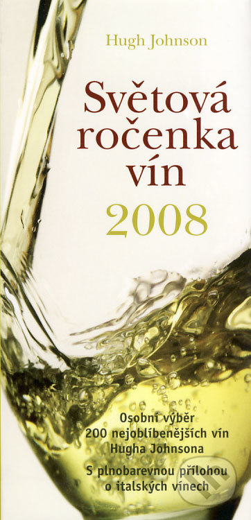 Světová ročenka vín 2008 - Hugh Johnson