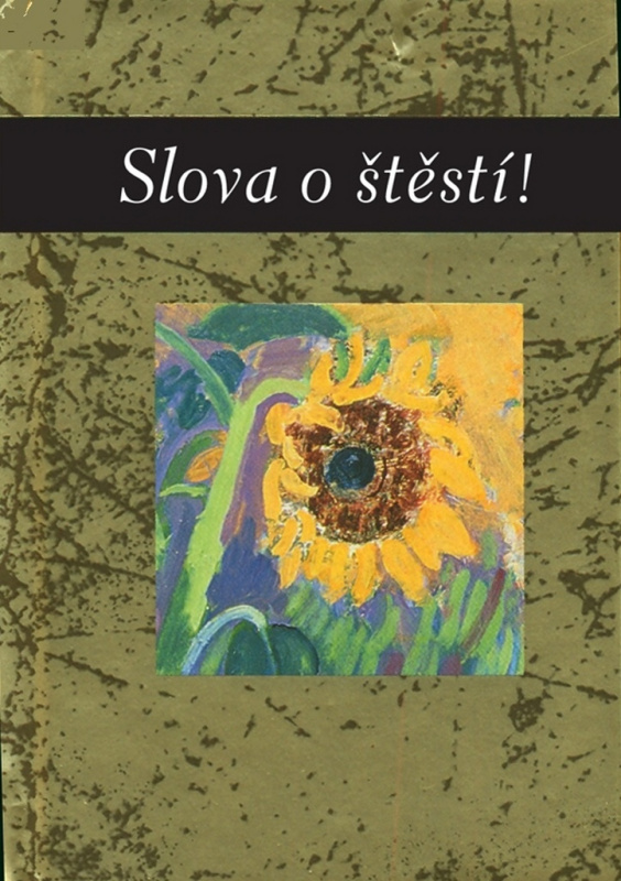 Slova o štěstí! - kniha z kategorie Citáty