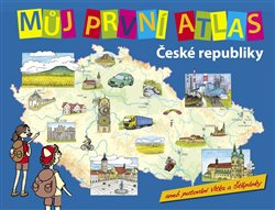 Můj první atlas ČR - Vít Štěpánek
