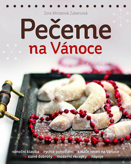 Pečeme na Vánoce (poškozené) - Zora Mintalová-Zubercová