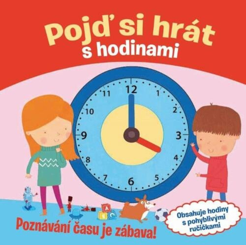 Pojď si hrát s hodinami - Claire Bampton - kniha z kategorie Naučné knihy