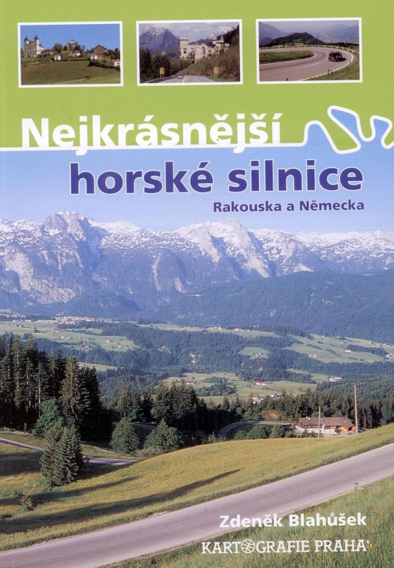 Nejkrásnější horské silnice Rakouska...