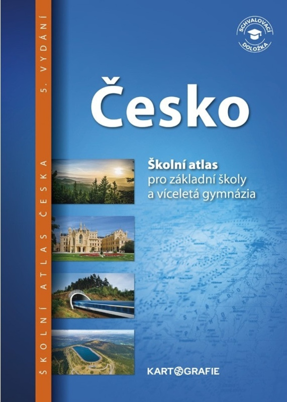Česko – atlas pro ZŠ a víceletá gymnázia Kartografie