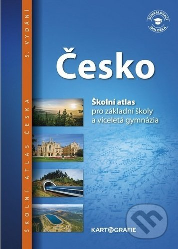 Česko – atlas pro ZŠ a víceletá gymnázia Kartografie