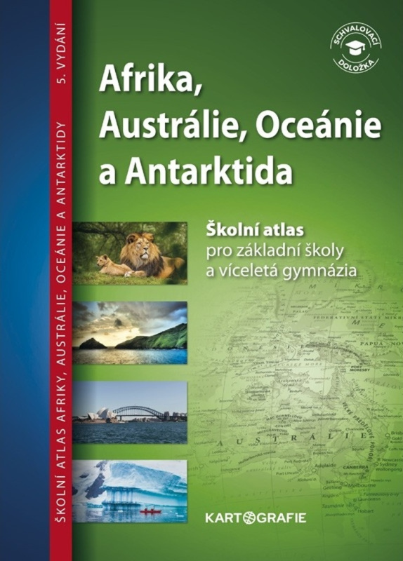 Afrika, Austrálie, Oceánie, Antarktida – atlas pro ZŠ a víceletá gym. Kartografie