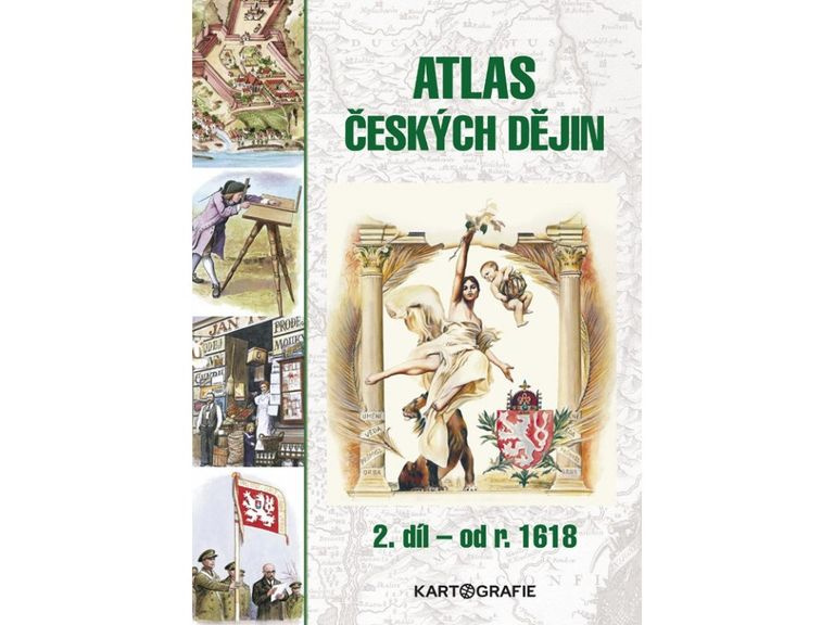 Atlas českých dějin - 2.díl Kartografie