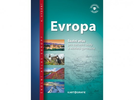 Evropa - Školní atlas pro základní školy a víceletá gymnázia - kol.