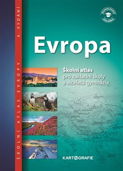 Evropa - Školní atlas pro základní školy a víceletá gymnázia - kol.