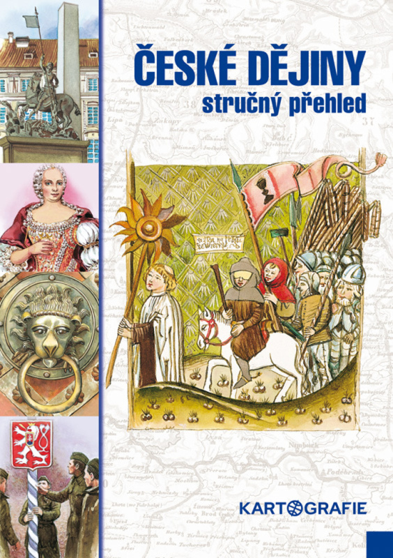 České dějiny - stručný přehled Kartografie