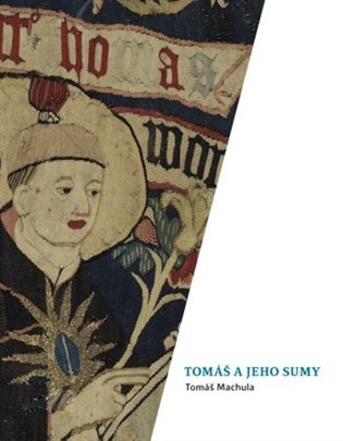 Tomáš a jeho sumy - Tomáš Machula - kniha z kategorie Filozofie