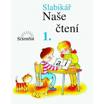 Slabikář - Naše čtení 1 - 3. vydání