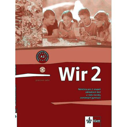 Wir 2 - české vydání. Pracovní sešit Klett nakladatelství